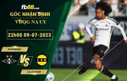 Fb88 soi kèo trận đấu Rosenborg vs Lillestrom