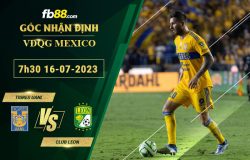 Fb88 soi kèo trận đấu Tigres UANL vs Club Leon