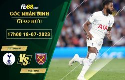 Fb88 soi kèo trận đấu Tottenham vs West Ham