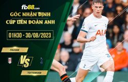 fb88-soi kèo Fulham vs Tottenham