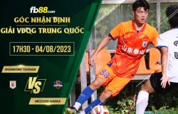 fb88-soi kèo Shandong Taishan vs Meizhou Hakka