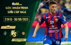 fb88-soi kèo Sochi vs CSKA Moscow