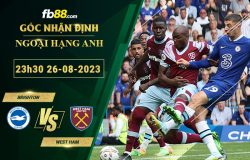 Fb88 soi kèo trận đấu Brighton vs West Ham