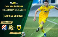 Fb88 soi kèo trận đấu Dinamo Zagreb vs AEK Athens