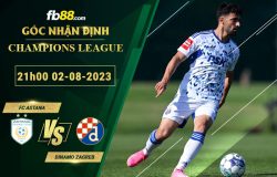 Fb88 soi kèo trận đấu FC Astana vs Dinamo Zagreb