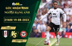 Fb88 soi kèo trận đấu Fulham vs Brentford