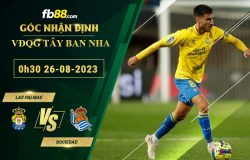 Fb88 soi kèo trận đấu Las Palmas vs Sociedad