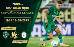 Fb88 soi kèo trận đấu Ludogorets vs FC Astana