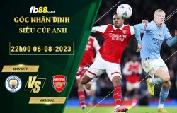 Fb88 soi kèo trận đấu Man City vs Arsenal