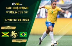 Fb88 soi kèo trận đấu nữ Jamaica vs nữ Brazil