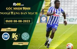 Fb88 soi kèo trận đấu Odense vs Viborg