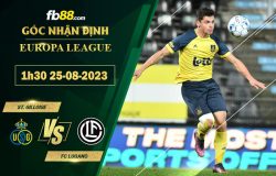 Fb88 soi kèo trận đấu St. Gilloise vs FC Lugano