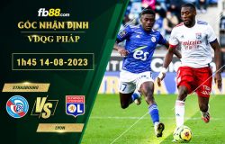 Fb88 soi kèo trận đấu Strasbourg vs Lyon