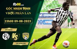 Fb88 soi kèo trận đấu VPS Vaasa vs SJK Seinajoki