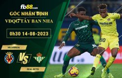 Fb88 soi kèo trận đấu Villarreal vs Real Betis