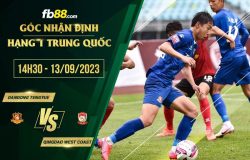 fb88-soi kèo Dandong Tengyue vs Qingdao West Coast