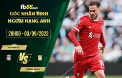 fb88-soi kèo Liverpool vs Aston Villa