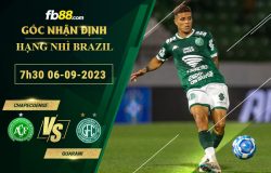 Fb88 soi kèo trận đấu Chapecoense vs Guarani