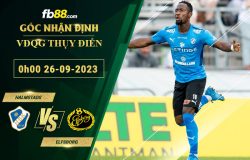 Fb88 soi kèo trận đấu Halmstads vs Elfsborg