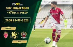 Fb88 soi kèo trận đấu Monaco vs Nice