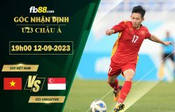 Fb88 soi kèo trận đấu U23 Việt Nam vs U23 Singapore