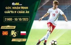 fb88-soi kèo U19 Bắc Macedonia vs U19 Ba Lan