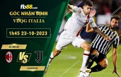 Fb88 soi kèo trận đấu AC Milan vs Juventus