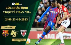 Fb88 soi kèo trận đấu Barcelona vs Athletic Bilbao