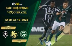 Fb88 soi kèo trận đấu Botafogo vs Goias