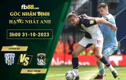 Fb88 soi kèo trận đấu Coventry vs West Brom