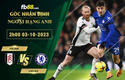 Fb88 soi kèo trận đấu Fulham vs Chelsea