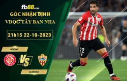 Fb88 soi kèo trận đấu Girona vs Almeria