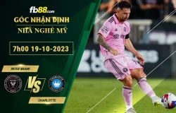 Fb88 soi kèo trận đấu Inter Miami vs Charlotte