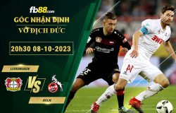 Fb88 soi kèo trận đấu Leverkusen vs Koln