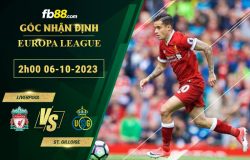 Fb88 soi kèo trận đấu Liverpool vs St. Gilloise