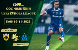 Fb88 soi kèo trận đấu AEK Athens vs Marseille