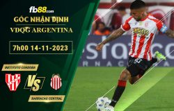 Fb88 soi kèo trận đấu Instituto Cordoba vs Barracas Central