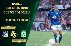 Fb88 soi kèo trận đấu Millonarios vs Atletico Nacional