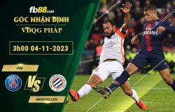 Fb88 soi kèo trận đấu PSG vs Montpellier