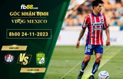 Fb88 soi kèo trận đấu San Luis vs Club Leon