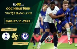 Fb88 soi kèo trận đấu Tottenham vs Chelsea