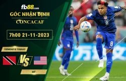 Fb88 soi kèo trận đấu Trinidad & Tobago vs Mỹ