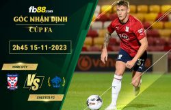 Fb88 soi kèo trận đấu York City vs Chester FC