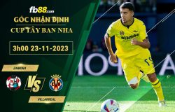 Fb88 soi kèo trận đấu Zamora vs Villarreal