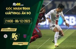 fb88-soi kèo ATK Mohun Bagan vs Odisha