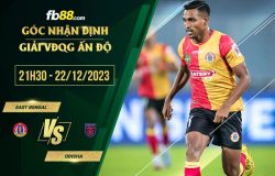 fb88-soi kèo East Bengal vs Odisha