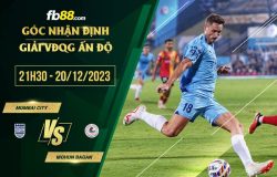 fb88-soi kèo Mumbai City vs Mohun Bagan