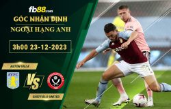 Fb88 soi kèo trận đấu Aston Villa vs Sheffield United