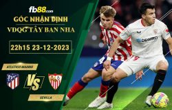 Fb88 soi kèo trận đấu Atletico Madrid vs Sevilla