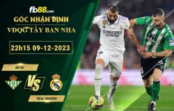 Fb88 soi kèo trận đấu Betis vs Real Madrid